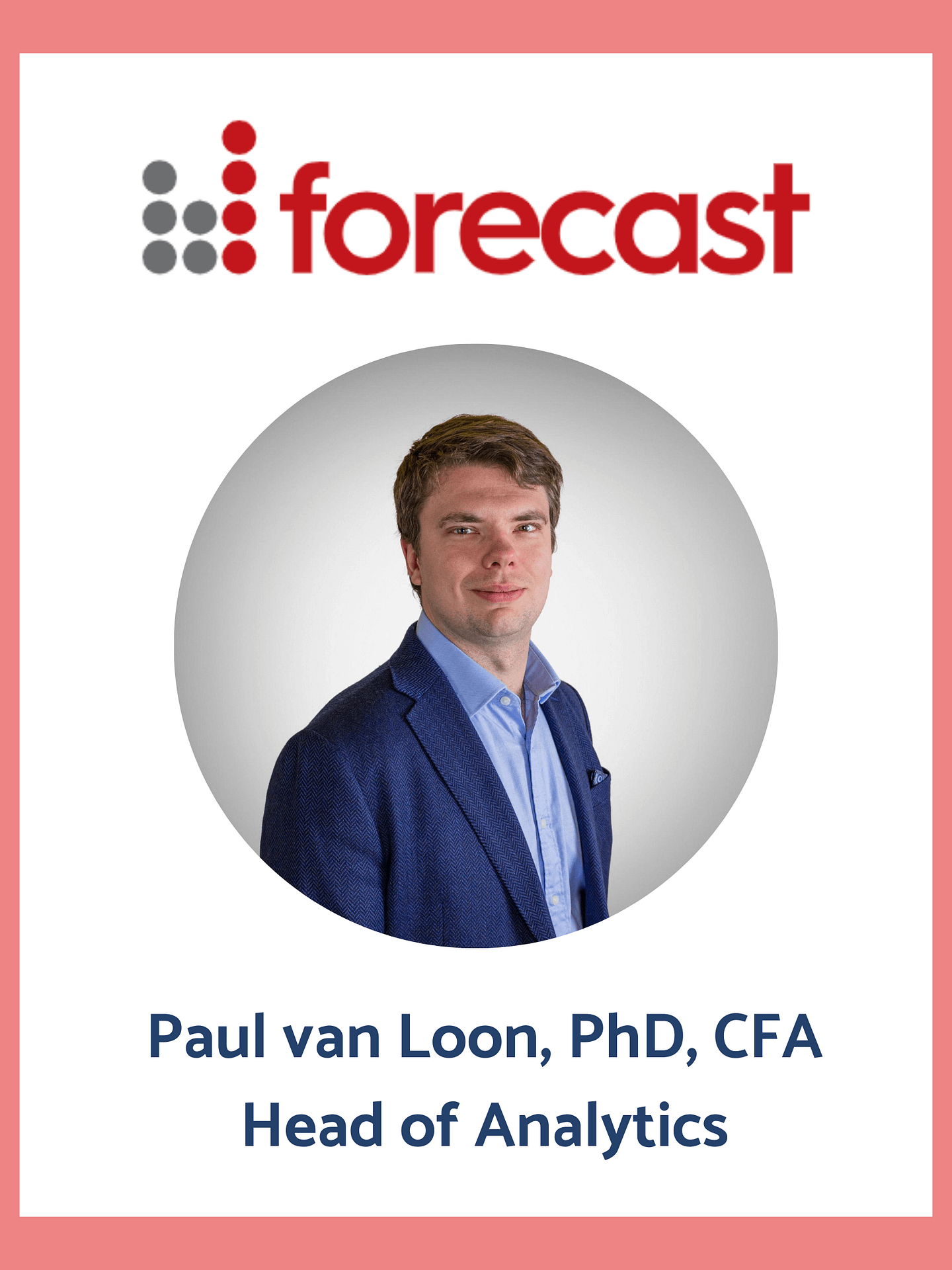 Paul van Loom from Forecast