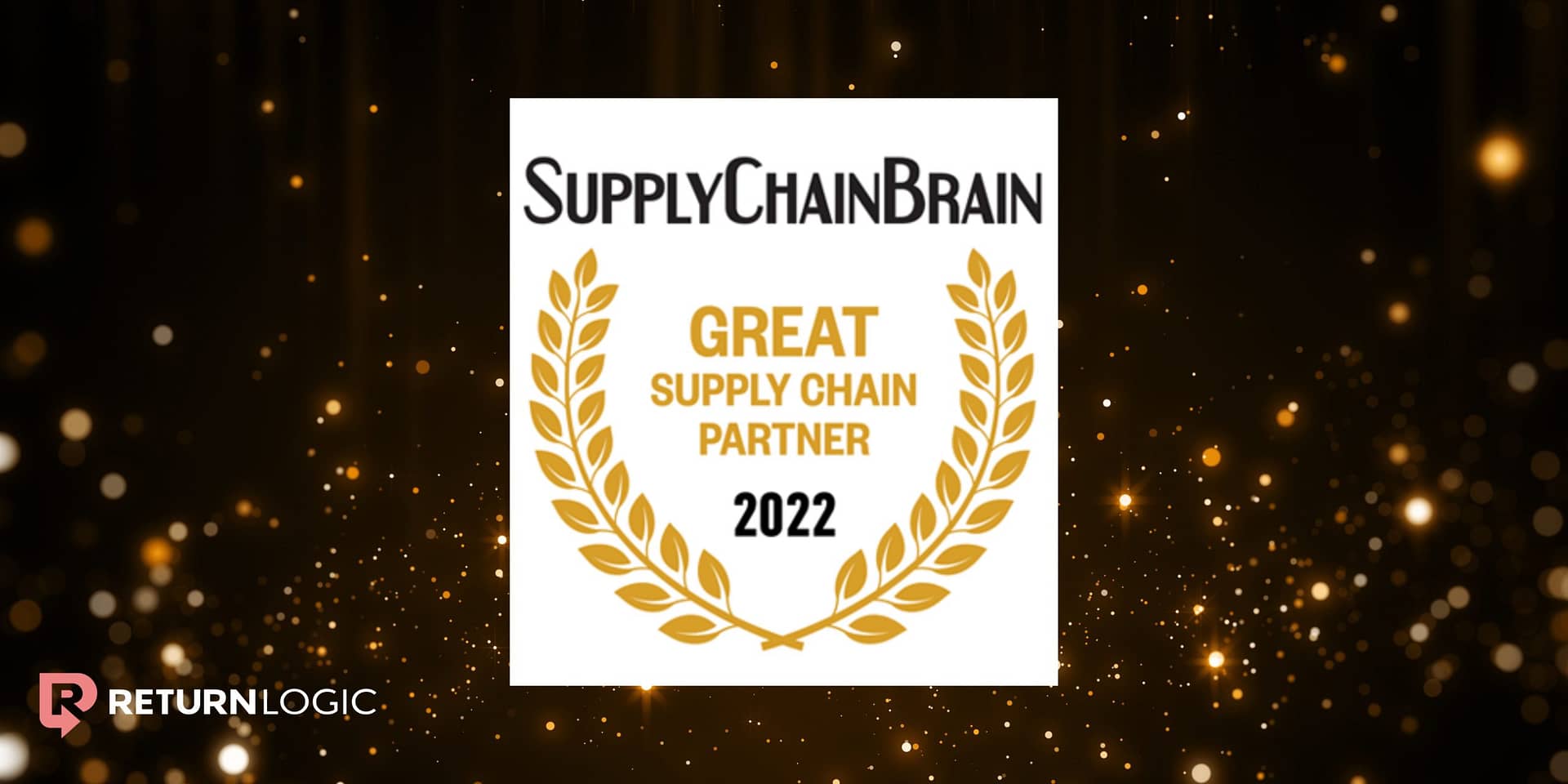 ReturnLogic Named a Top 100 Great Supply Chain Vendor by SupplyChainBrain