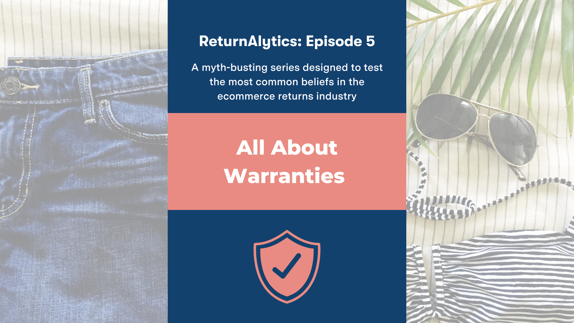 Returnalytics: What is a Warranty Return and What Impact do They Have on Your Ecommerce Business?
