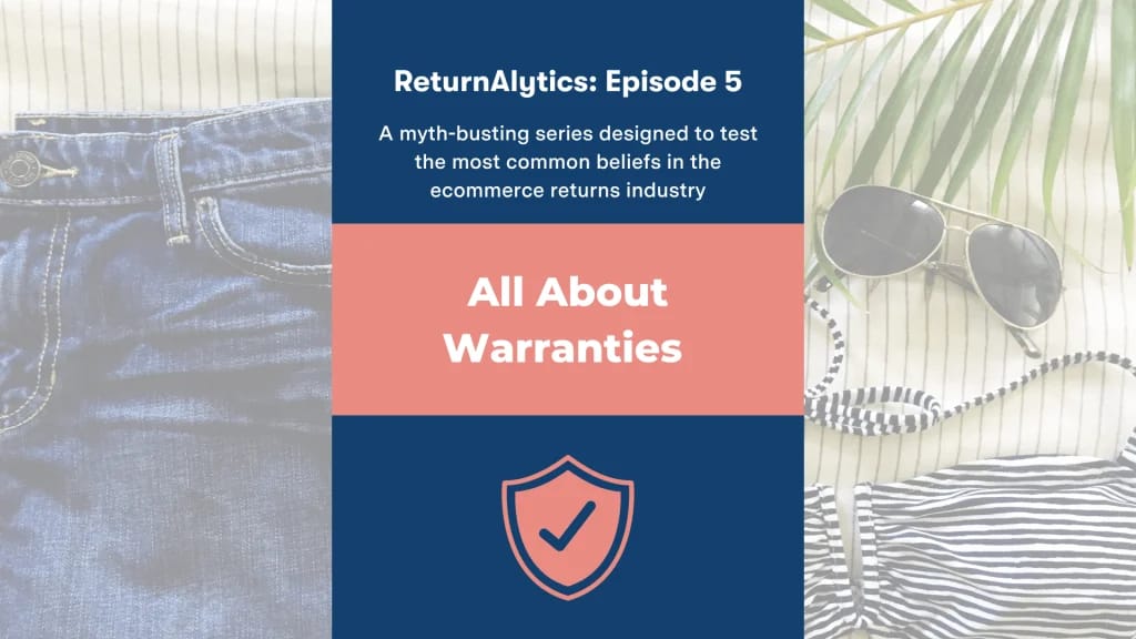 ReturnAlytics: What is a warranty return?